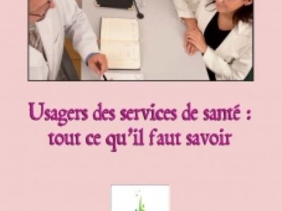 Usagers des services de santé : tout ce qu’il faut savoir